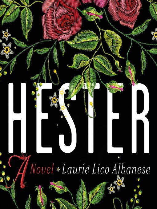 Title details for Hester by Laurie Lico Albanese - Wait list